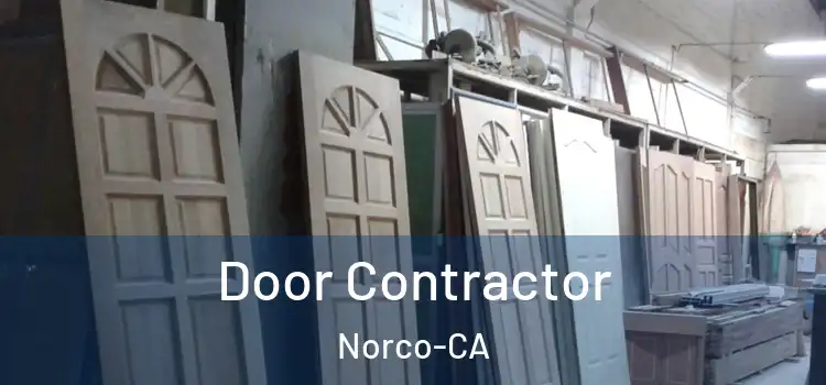  Door Contractor Norco-CA